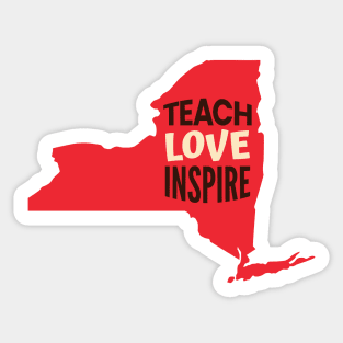 New York Teacher Teach Love Inspire Sticker